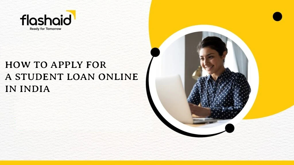 How to Apply for a Student Loan Online in India